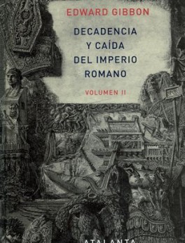 DECADENCIA Y CAIDA (VOL.II) DEL IMPERIO ROMANO