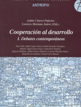 COOPERACION AL DESARROLLO (I) DEBATES CONTEMPORANEOS