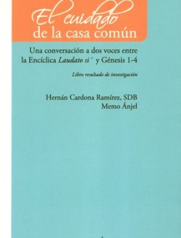 CUIDADO DE LA CASA COMUN, EL