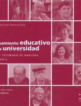 PENSAMIENTO EDUCATIVO EN LA (II) UNIVERSIDAD. VIDA Y TESTIMONIO DE MAESTROS