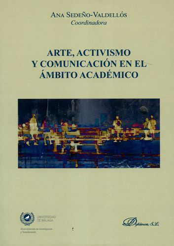 ARTE ACTIVISMO Y COMUNICACION EN EL AMBITO ACADEMICO