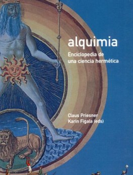 ALQUIMIA ENCICLOPEDIA - 2A.ED.- DE UNA CIENCIA HERMETICA
