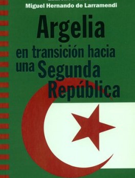 ARGELIA EN TRANSICION HACIA UNA SEGUNDA REPUBLICA