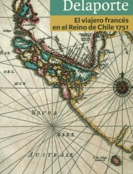 VIAJERO FRANCES EN EL REINO DE CHILE 1751, EL
