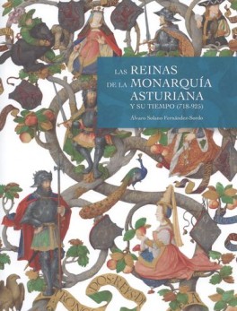 REINAS DE LA MONARQUIA ASTURIANA Y SU TIEMPO 718-925, LAS