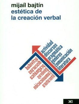 ESTETICA DE LA CREACION VERBAL (2ª ED)