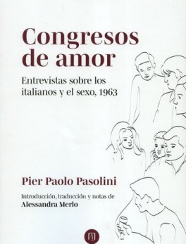 CONGRESOS DE AMOR ENTREVISTAS SOBRE LOS ITALIANOS Y EL SEXO 1963