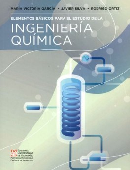 ELEMENTOS BASICOS PARA EL ESTUDIO DE LA INGENIERIA QUIMICA