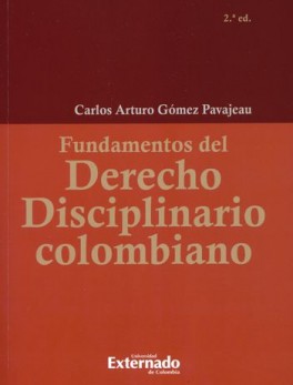 FUNDAMENTOS DEL DERECHO DISCIPLINARIO COLOMBIANO