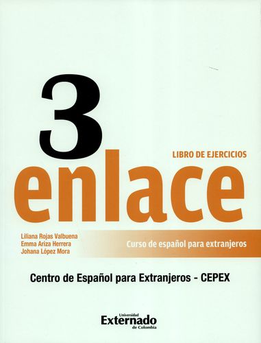 ENLACE 3 LIBRO DE EJERCICIOS. CURSO DE ESPAÑOL PARA EXTRANJEROS