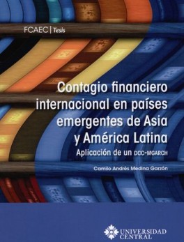 CONTAGIO FINANCIERO INTERNACIONAL EN PAISES EMERGENTES DE ASIA Y AMERICA LATINA