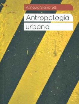 ANTROPOLOGIA URBANA (2A.ED)
