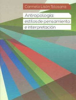 ANTROPOLOGIA ESTILOS DE PENSAMIENTO E INTERPRETACION