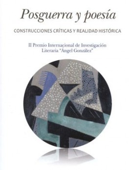 POSGUERRA Y POESIA. CONSTRUCCIONES CRITICAS Y REALIDAD HISTORICA