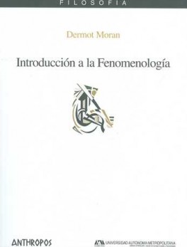 INTRODUCCION A LA FENOMENOLOGIA.