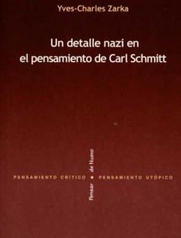 UN DETALLE NAZI EN EL PENSAMIENTO DE CARL SCHMITT