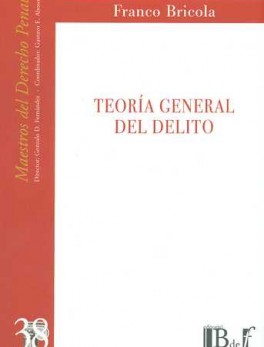 TEORIA GENERAL DEL DELITO