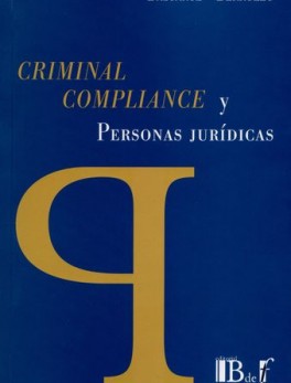 CRIMINAL COMPLIANCE Y PERSONAS JURIDICAS