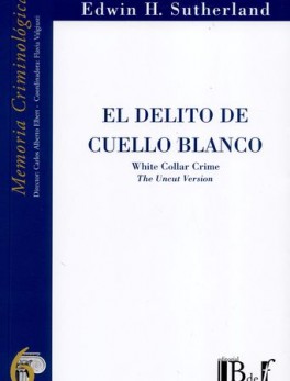 DELITO DE CUELLO BLANCO, EL