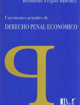 CUESTIONES ACTUALES DE DERECHO PENAL ECONOMICO