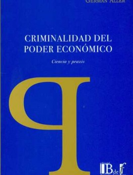 CRIMINALIDAD DEL PODER ECONOMICO
