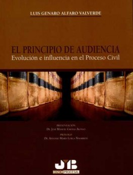 PRINCIPIO DE AUDIENCIA. EVOLUCION E INFLUENCIA EN EL PROCESO CIVIL, EL