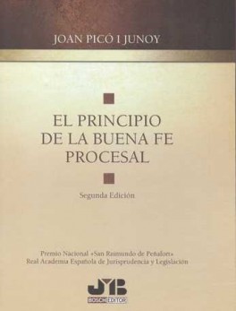 PRINCIPIO DE LA BUENA FE (2ª ED) PROCESAL, EL
