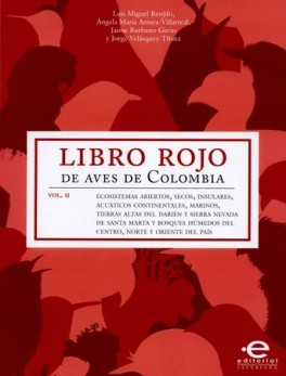 LIBRO ROJO DE AVES DE COLOMBIA VOL.II