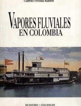 VAPORES FLUVIALES EN COLOMBIA