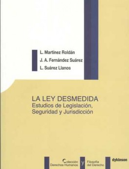 LEY DESMEDIDA ESTUDIOS DE LEGISLACION SEGURIDAD Y JURISDICCION, LA