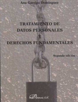 TRATAMIENTO DE DATOS PERSONALES (2A.ED) Y DERECHOS FUNDAMENTALES
