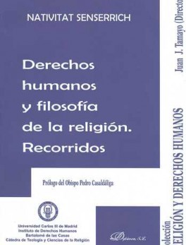 DERECHOS HUMANOS Y FILOSOFIA DE LA RELIGION. RECORRIDOS