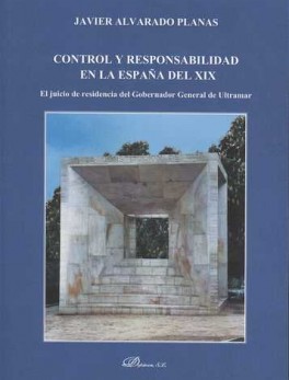 CONTROL Y RESPONSABILIDAD EN LA ESPAÑA DEL XIX