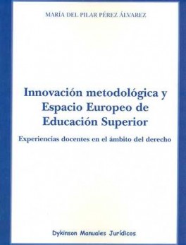 INNOVACION METODOLOGICA Y ESPACIO EUROPEO DE EDUCACION SUPERIOR