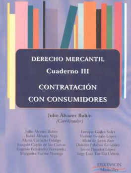 CONTRATACION CON CONSUMIDORES. CUADERNO III DERECHO MERCANTIL