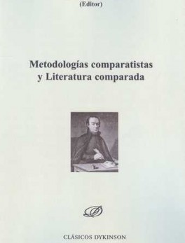 METODOLOGIAS COMPARATISTAS Y LITERATURA COMPARADA