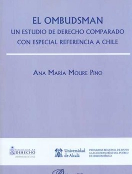 OMBUDSMAN. UN ESTUDIO DE DERECHO COMPARADO CON ESPECIAL REFERENCIA A CHILE, EL
