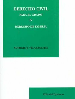 DERECHO CIVIL PARA EL GRADO (IV) DERECHO DE FAMILIA