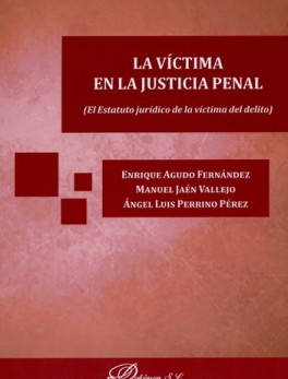 VICTIMA EN LA JUSTICIA PENAL, LA