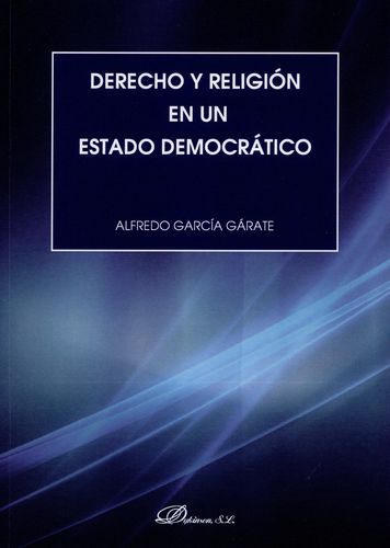 DERECHO Y RELIGION EN UN ESTADO DEMOCRATICO