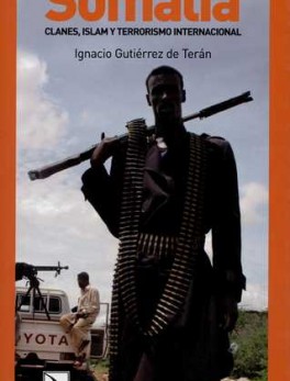 SOMALIA. CLANES ISLAM Y TERRORISMO INTERNACIONAL