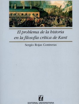 PROBLEMA DE LA HISTORIA EN LA FILOSOFIA CRITICA DE KANT, EL