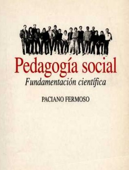 PEDAGOGIA SOCIAL FUNDAMENTACION CIENTIFICA