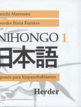 NIHONGO 1 JAPONES PARA HISPANOHABLANTES (CONTIENE 2 CDS)
