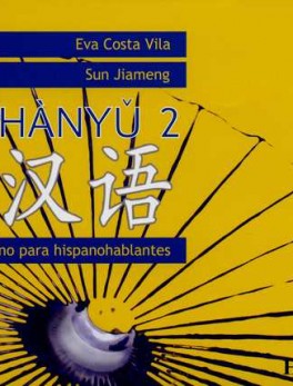 HANYU 2 (CONTIENE 3 CDS) CHINO PARA HISPANOHABLANTES