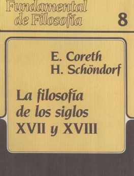 FILOSOFIA DE LOS SIGLOS XVII Y XVIII. CURSO FUNDAMENTAL DE FILOSOFIA, LA