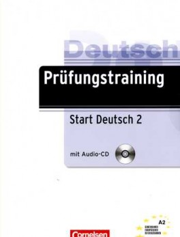 PRUFUNGSTRAINING (+CD) START DEUTSCH 2