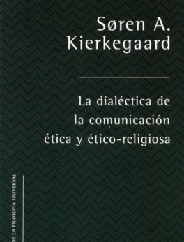 DIALECTICA DE LA COMUNICACION ETICA Y ETICO RELIGIOSA, LA