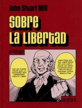 SOBRE LA LIBERTAD (EN HISTORIETA / COMIC)