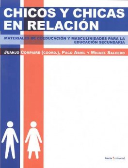CHICOS Y CHICAS EN RELACION. MATERIALES DE COEDUCACION